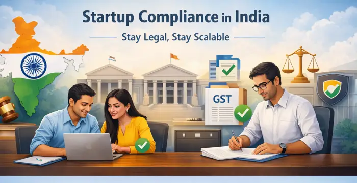How to Ensure Your Startup Is Fully Compliant with Indian Laws